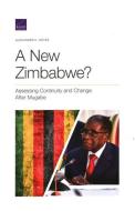 New Zimbabwe Assessing Continpb di Alexander H. Noyes edito da Rand Corporation