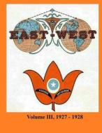 Volume III, 1927 - 1928: A New Look at Old Issues di Donald Castellano-Hoyt edito da Createspace Independent Publishing Platform