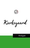 Kierkegaard (étude et analyse complète de sa pensée) di Kierkegaard edito da Comprendre la philosophie