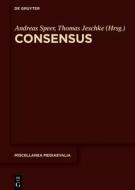 Consensus edito da Walter de Gruyter