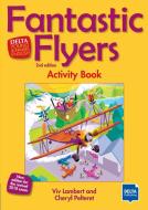 Fantastic Flyers 2nd edition. Activity Book di Viv Lambert, Cheryl Pelteret edito da Klett Sprachen GmbH