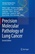 Precision Molecular Pathology Of Lung Cancer edito da Springer International Publishing Ag