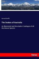 The Snakes of Australia di Gerard Krefft edito da hansebooks