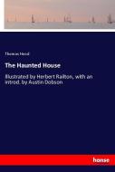 The Haunted House di Thomas Hood edito da hansebooks