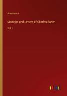 Memoirs and Letters of Charles Boner di Anonymous edito da Outlook Verlag