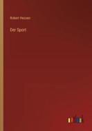 Der Sport di Robert Hessen edito da Outlook Verlag