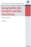 Geographie der Freizeit und des Tourismus: Bilanz und Ausblick edito da De Gruyter Oldenbourg