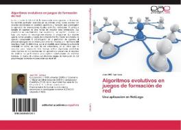 Algoritmos evolutivos en juegos de formación de red di Juan MC Larrosa edito da EAE