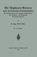 Die Einphasen-Motoren nach den deutschen Patentschriften di Erich Dyhr edito da Springer Berlin Heidelberg