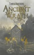 Ancient Wrath di Tanya Hartgers edito da Books on Demand