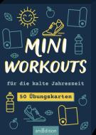 Mini-Workouts für die kalte Jahreszeit edito da Ars Edition GmbH