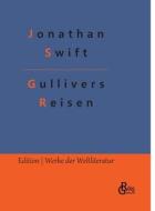 Gullivers Reisen di Jonathan Swift edito da Gröls Verlag