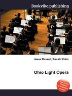 Ohio Light Opera edito da Book On Demand Ltd.