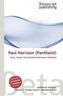 Paul Harrison (Pantheist) edito da Betascript Publishing