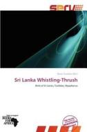 Sri Lanka Whistling-thrush edito da Duc
