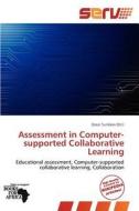 Assessment in Computer-Supported Collaborative Learning edito da Serv