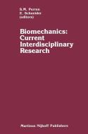 Biomechanics: Current Interdisciplinary Research edito da Springer Netherlands