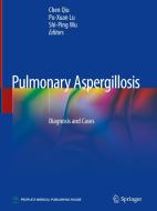 Pulmonary Aspergillosis edito da Springer-Verlag GmbH