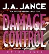 Damage Control CD di J. A. Jance edito da HarperAudio
