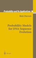 Probability Models for DNA Sequence Evolution di Rick Durrett, Richard Durrett edito da Springer