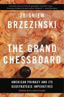 The Grand Chessboard di Zbigniew Brzezinski edito da INGRAM PUBLISHER SERVICES US