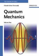 Quantum Mechanics, Volume 2 di Claude Cohen-Tannoudji, Bernard Diu, Frank Laloe edito da John Wiley & Sons Inc