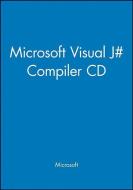Microsoft Visual J# Compiler CD di Microsoft, Lastmicrosoft edito da Wiley