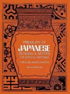 Treasury Of Japanese Designs And Motifs For Artists And Craftsmen di Carol Belanger Grafton edito da Dover Publications Inc.
