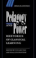 Pedagogy and Power edito da Cambridge University Press