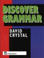 Discover Grammar di David Crystal, Geoff Barton edito da Pearson Education Limited