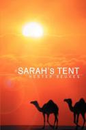 Sarah's Tent di Hester Beukes edito da iUniverse