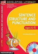 Sentence Structure And Punctuation - Ages 4-5 di Christine Moorcroft edito da Bloomsbury Publishing Plc
