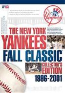 New York Yankees Fall Classic 1996-2001 edito da Lions Gate Home Entertainment