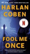 Fool Me Once di Harlan Coben edito da DUTTON BOOKS