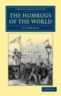 The Humbugs of the World di P. T. Barnum edito da Cambridge University Press