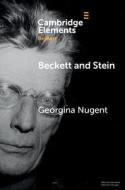 Beckett And Stein di Georgina Nugent edito da Cambridge University Press