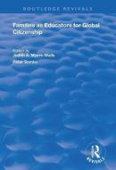 Families As Educators For Global Citizenship di Judith A. Myers-Walls, Peter Somlai edito da Taylor & Francis Ltd