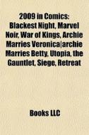 2009 In Comics: Blackest Night, Marvel N di Books Llc edito da Books LLC, Wiki Series