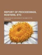 Report of Proceedings, Rosters, Etc di Association Of Tennessee edito da Rarebooksclub.com