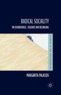 Radical Sociality di M. Palacios edito da Palgrave Macmillan