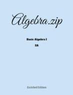 Algebra.zip di Haimo Li edito da Lulu.com