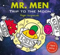 Mr Men: Trip to the Moon di Roger Hargreaves edito da Egmont UK Limited