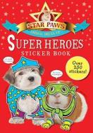 Super Heroes Sticker Book edito da Barron's Educational Series