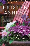 Sweet Dreams di Kristen Ashley edito da FOREVER