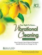 Vibrational Cleaning Guide di Sabina Devita edito da TAG Publishing LLC