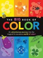 The Big Book of Color di Lisa Martin, Damien Barlow edito da Walter Foster Jr.