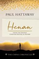 Henan (The China Chronicles) (Book 5) di Paul Hattaway edito da William Carey Publishing