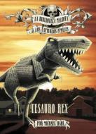 Tesauro Rex di Michael Dahl edito da STONE ARCH BOOKS