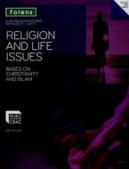 Gcse Religious Studies: Religion & Life Issues Based On Christianity & Islam: Wjec B Unit 1 Student Book di Ina Taylor edito da Oxford University Press