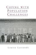 Coping with Population Challenges di Louise Lassonde edito da ROUTLEDGE